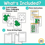 Shamrock craft printable, including photo instructions, and bonus writing pages with a focus on St. Patrick's Day theme.