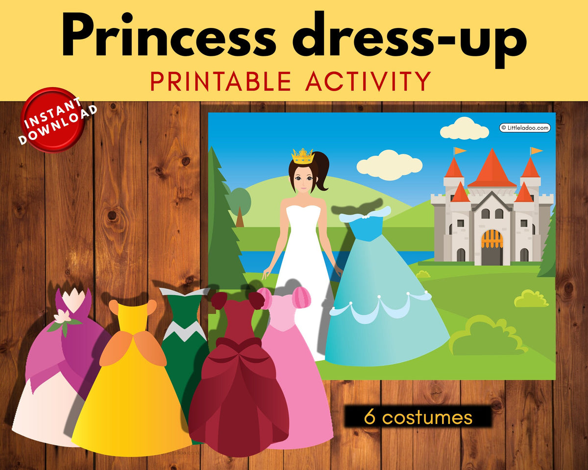 Dress up the Princess Printable (Activity Page + 6 Costumes) – LittleLadoo